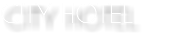 CITY HOTEL
